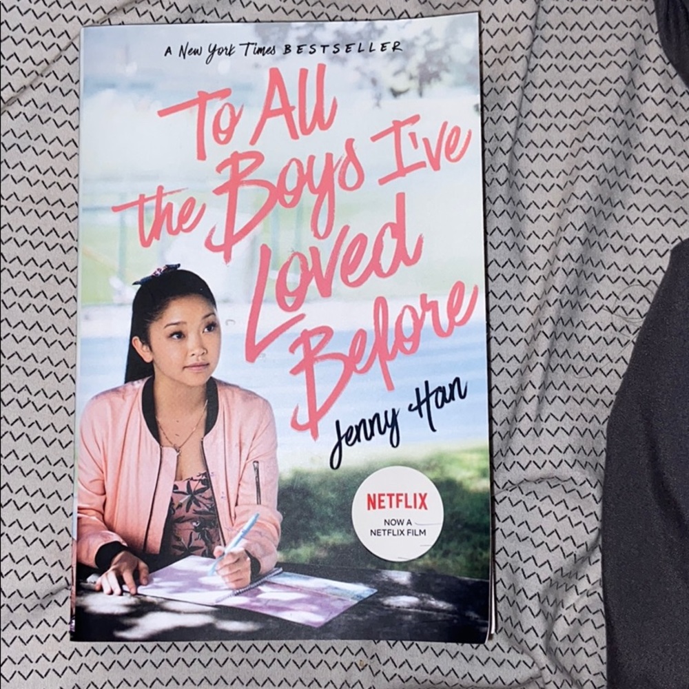 To all the boys I’ve loved before book